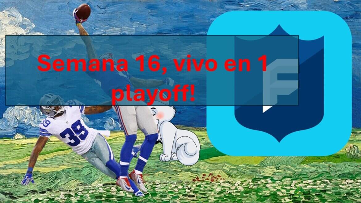 NFL Fantasy Semana 16, Playoffs! 1 solo playoff!