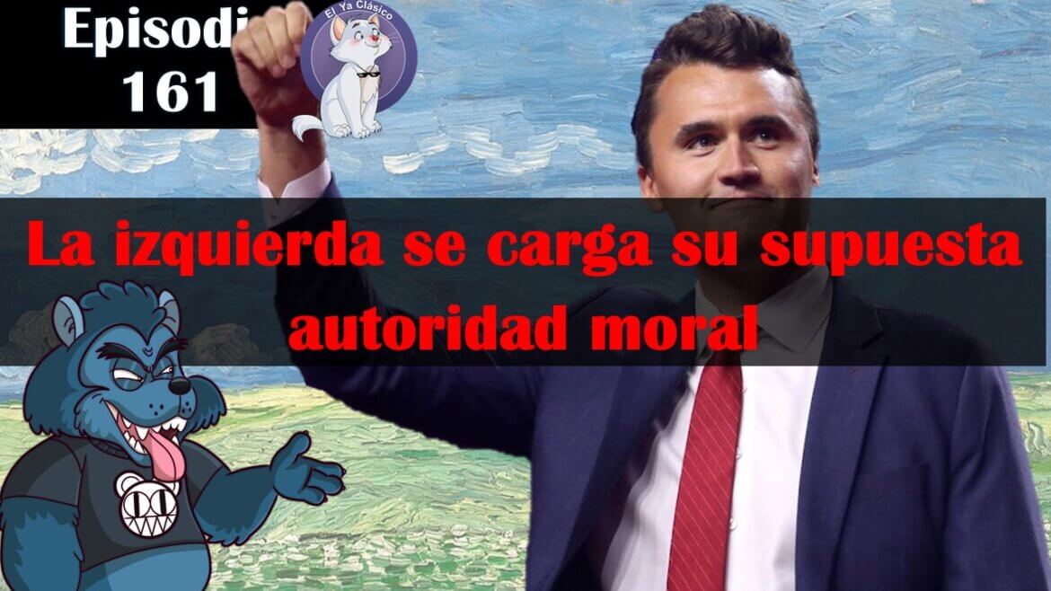 E161: Charlie Kirk, Nepal, explosión en Iztapalapa